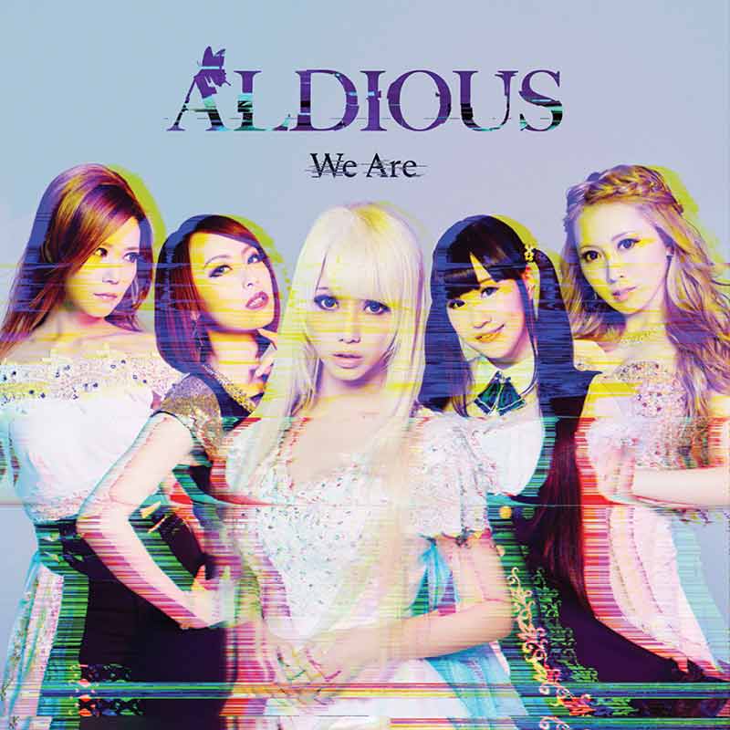 Aldious We Are album CDs download stream Japanese girl metal band JPU Records