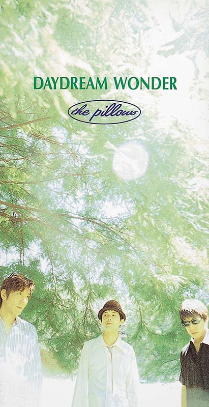 the pillows DAYDREAM WONDER single cover art