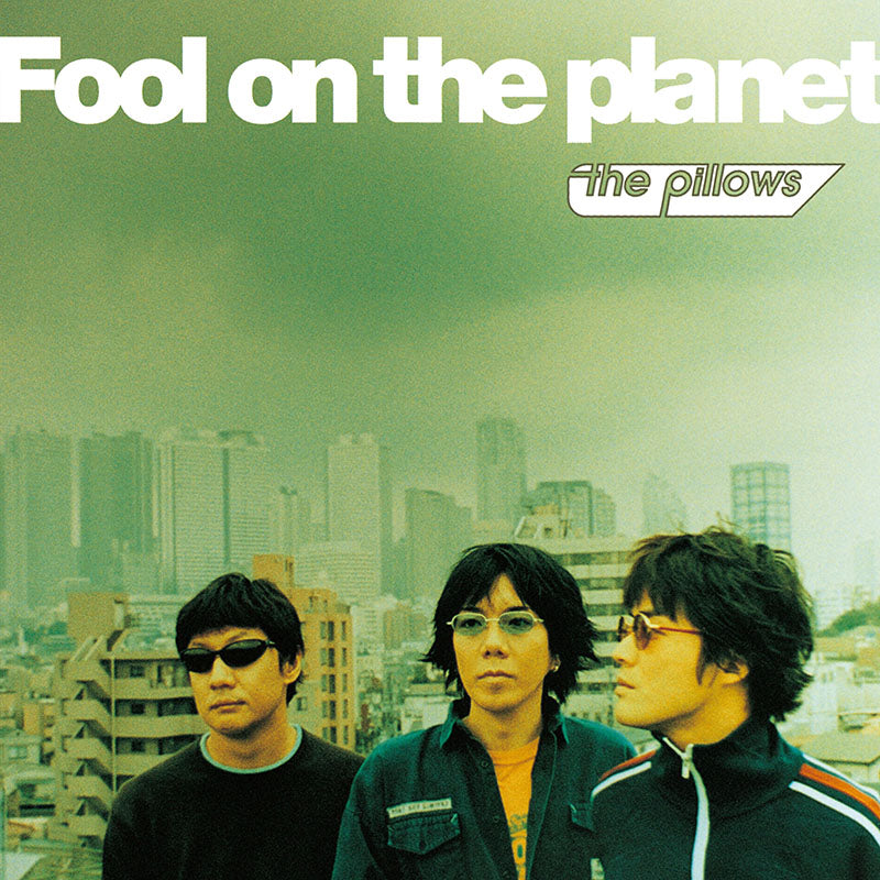 the pillows Fool on the planet best album cover art