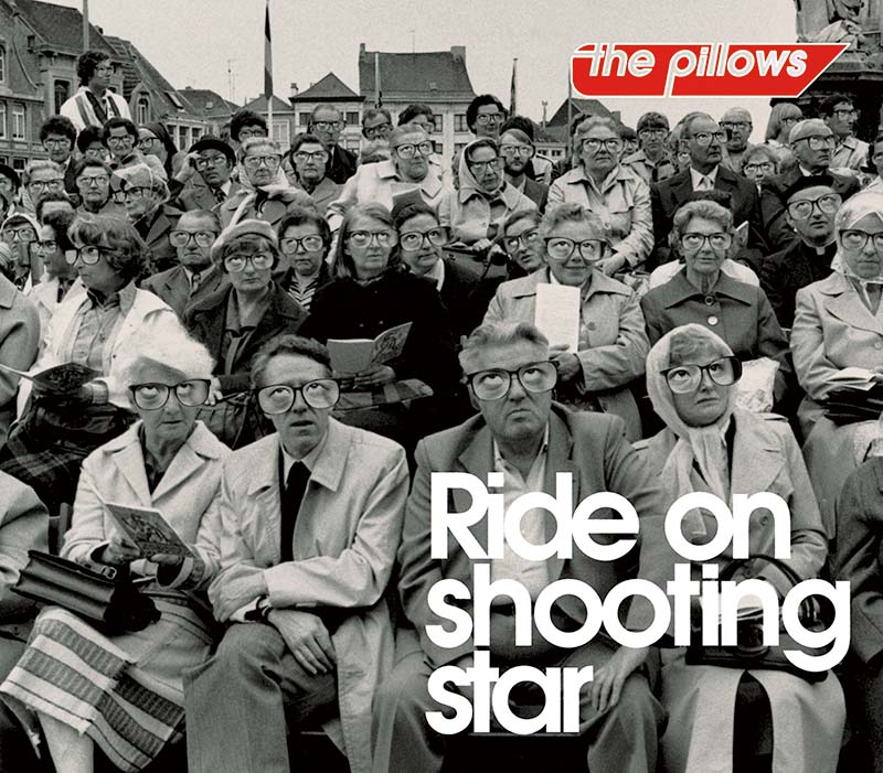 the pillows Ride on shooting star official cover art