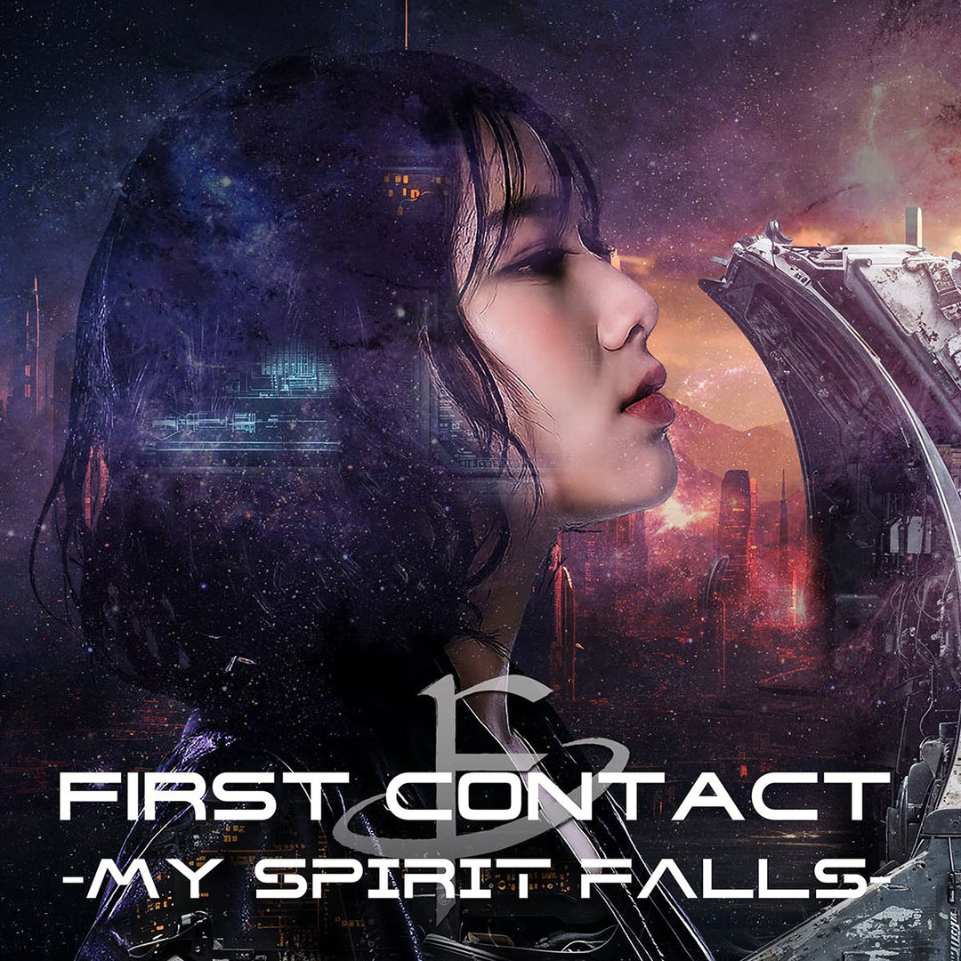 FIRST CONTACT – My Spirit Falls [Digital]