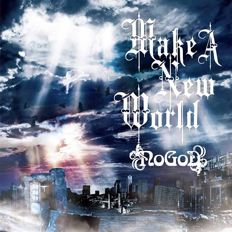 NoGoD Make A New World album download. Visual kei JPU Records