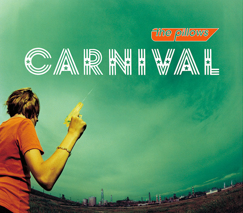 the pillows CARNIVAL single cover art